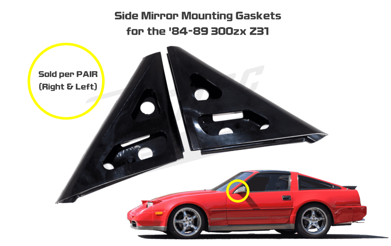 ZSPEC Mirror Gasket Replacements for Nissan Z31 300zx '84-89, Left/Right Set