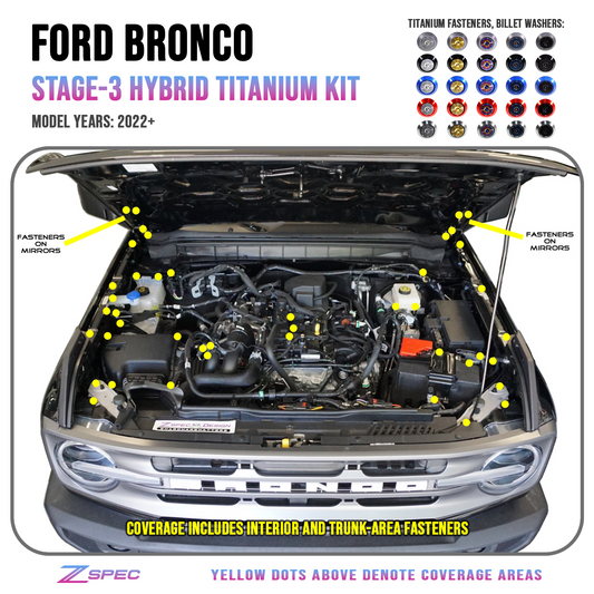 ZSPEC "Stage 3" Dress Up Bolts® Fastener Kit for 21+ Ford Bronco 2.7L, Titanium & Billet