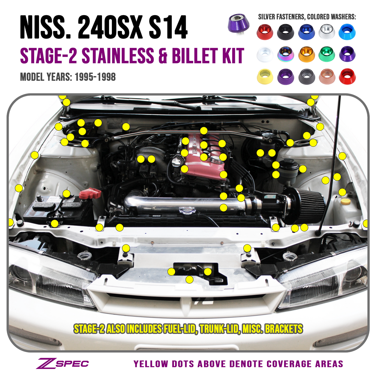 ZSPEC "Stage 2" Dress Up Bolts® Fastener Kit for '95-98 Nissan 240SX S14, Stainless & Billet