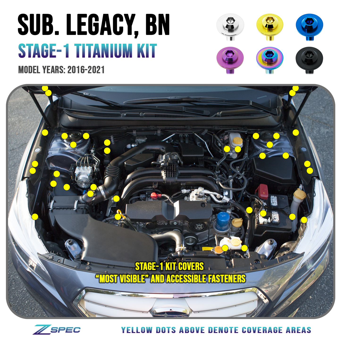 ZSPEC "Stage 1" Dress Up Bolts® Fastener Kit for '16-21 Subaru Legacy 3.6L, Titanium