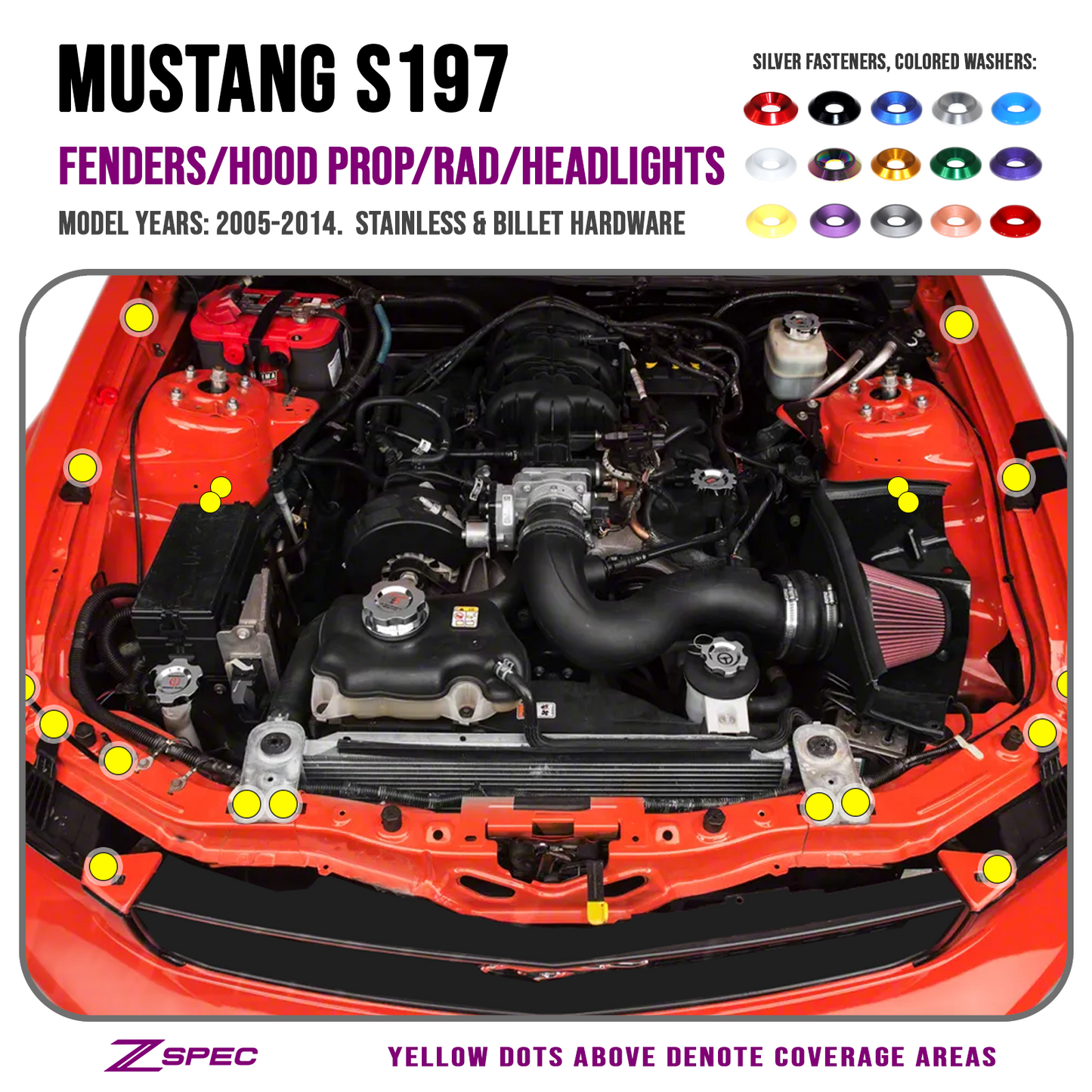 ZSPEC Fenders-Rad-Brackets-Hood-Prop-Headlights Fasteners for '05-14 S197 Ford Mustang, Stainless & Billet