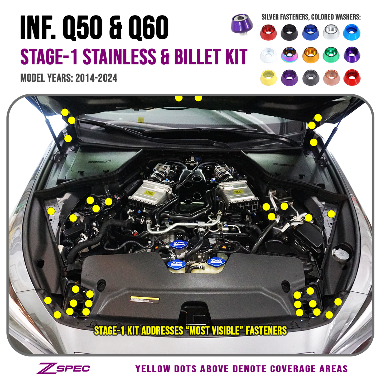 ZSPEC "Stage 1" Dress Up Bolts® Fastener Kit for '17-20 Infiniti Q50/Q60 VQ & VR, Stainless & Billet