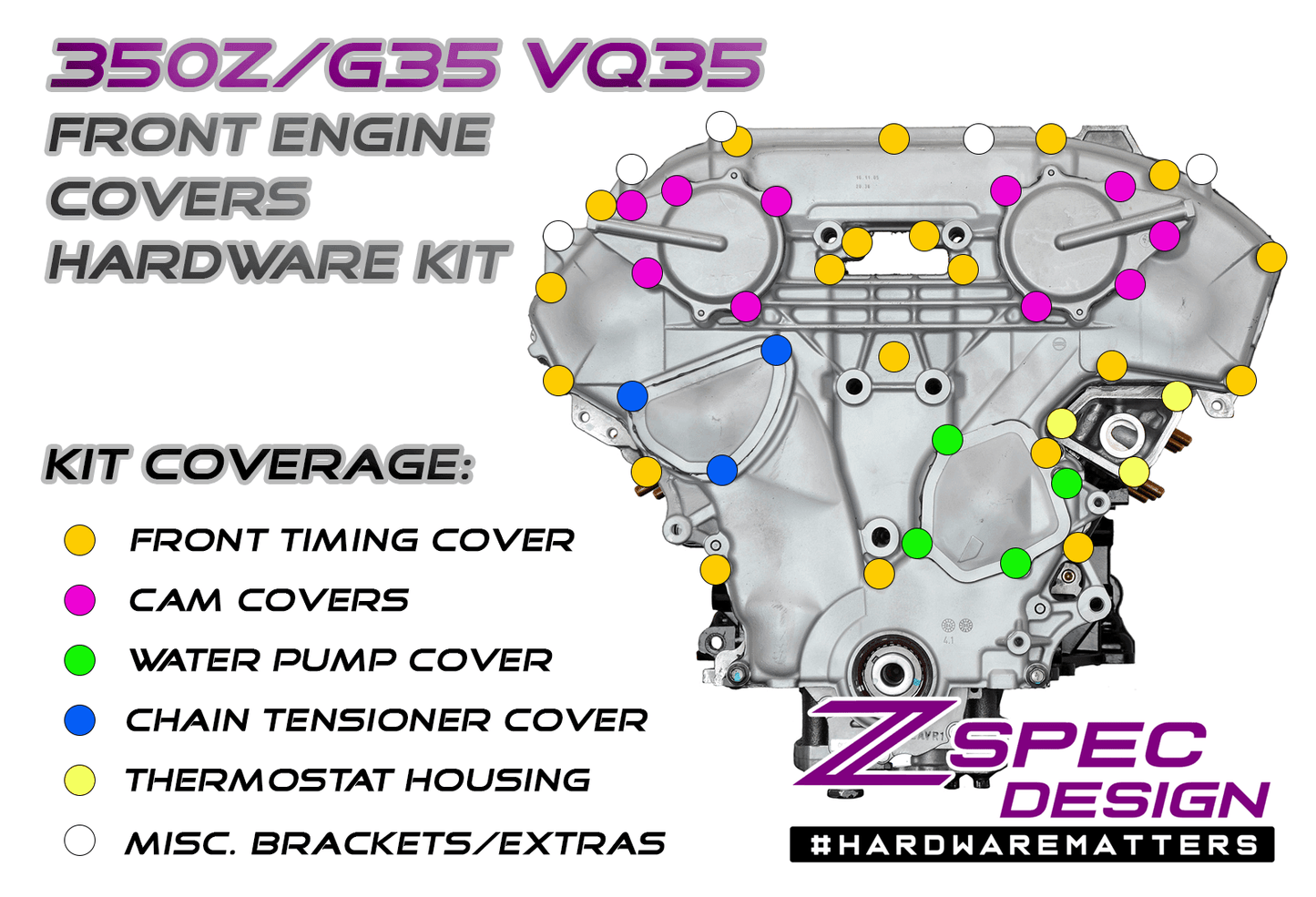 ZSPEC VQ35DE Front-Engine Covers Fastener Kit, CAM/Water Pump/Tensioner, Stainless & Billet
